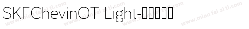 SKFChevinOT Light字体转换
